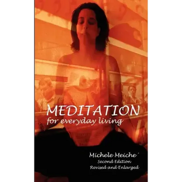 Meditation for Everyday Living