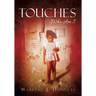 Touches