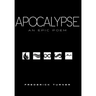 Apocalypse: An Epic Poem