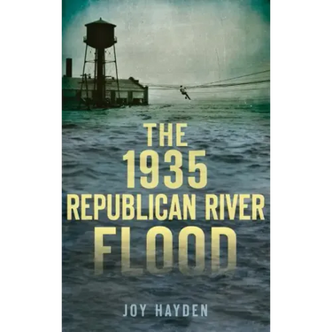 The 1935 Republican River Flood