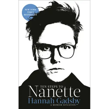 Ten Steps to Nanette: A Memoir Situation
