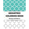 Geometric Coloring Book: Relaxing Geometric Coloring Books for Adults -100 Pages Tessellation Coloring Book to Help Release your Creative Side