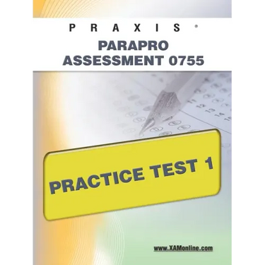 Praxis Parapro Assessment 0755 Practice Test 1