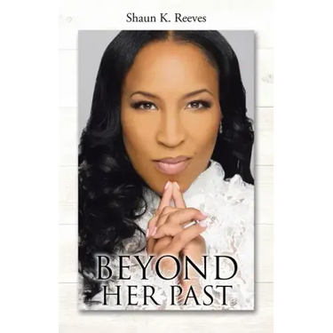 Beyond Her Past