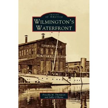 Wilmington's Waterfront