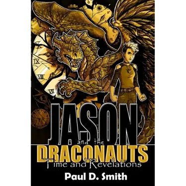 Jason and the Draconauts: Time and Revelations