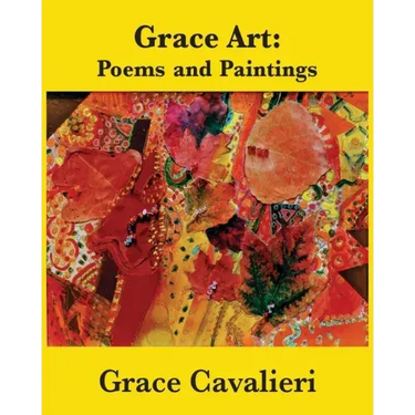 Grace Art: Poems and Paintings
