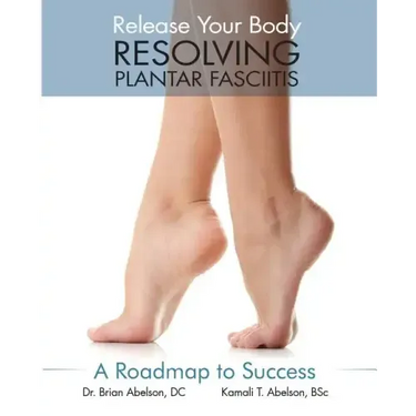 Resolving Plantar Fasciitis - A Roadmap to Success