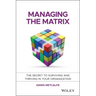 Managing the Matrix