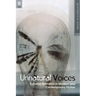 Unnatural Voices: Extreme Narration in Modern and Contempo