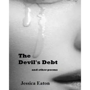 The Devil's Debt: And Other Poems