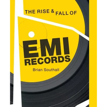 Rise & Fall of EMI Records