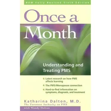 Once a Month: Understanding and Treating PMS