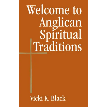 Welcome to Anglican Spiritual Traditions