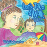 Let's Take a Walk: Special Times with Grammy