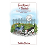 Truckload of Trouble