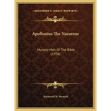 Apollonius The Nazarene: Mystery Man Of The Bible (1956)