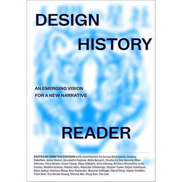 Design History Reader: An Emerging Vision for a New Narrative