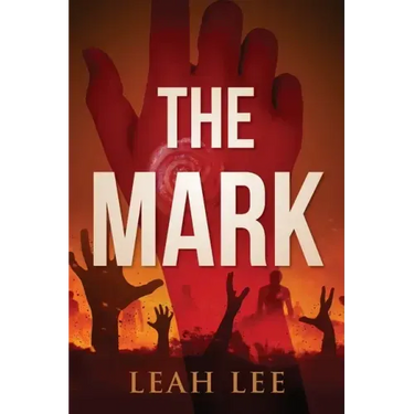The Mark: The End of the World