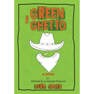 The Green Ghetto