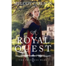 A Royal Quest