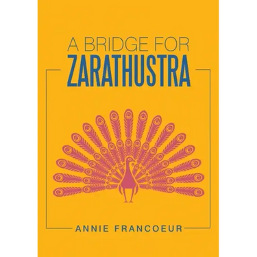 A Bridge for Zarathustra