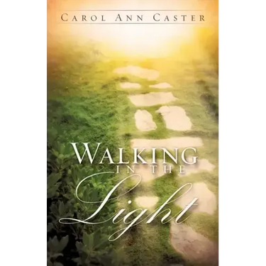 Walking In The Light