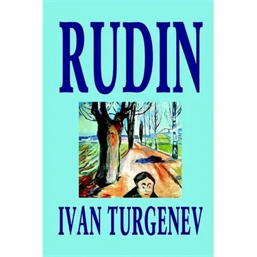 Rudin by Ivan Turgenev, Fiction, Classics, Literary