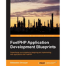 FuelPHP Application Development Blueprints