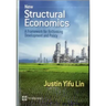 New Structural Economics: A Framework for Rethinking Development and Policy