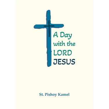 A Day with the Lord Jesus