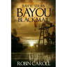 Bayou Blackmail