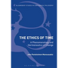 The Ethics of Time: A Phenomenology and Hermeneutics of Change