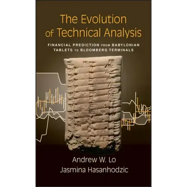 The Evolution of Technical Analysis