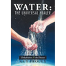 Water: The Universal Healer