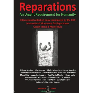 REPARATIONS - An urgent requirement for Humanity: Collective international book