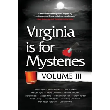Virginia is for Mysteries: Volume III