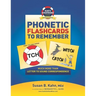 Sue's Strategies Phonetic Flashcards To Remember: Much More Than Letter To Sound Correspondence