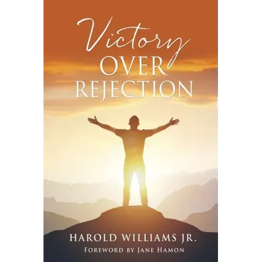 Victory over Rejection