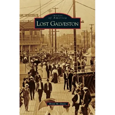 Lost Galveston
