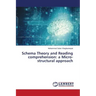 Schema Theory and Reading comprehension: a Micro-structural approach