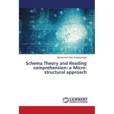 Schema Theory and Reading comprehension: a Micro-structural approach