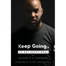 Keep Going: 30 Day Devotional