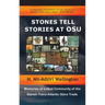 Stones Tell Stories at Osu: Memories of a Host Community of the Danish Transatlantic Slave Trade