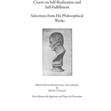 Cicero on Self-Realization and Self-Fulfillment