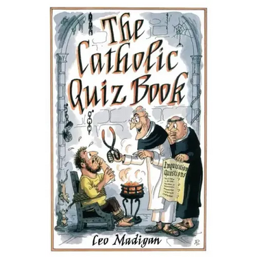 The Catholic Quiz Book
