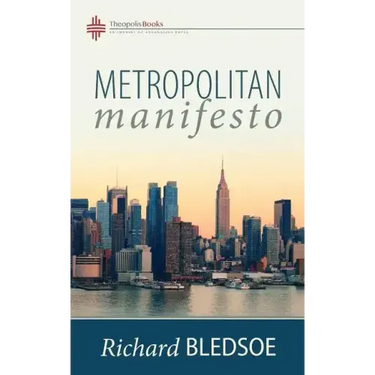 Metropolitan Manifesto: On Being the Counselor to the King in a Pluralistic Empire