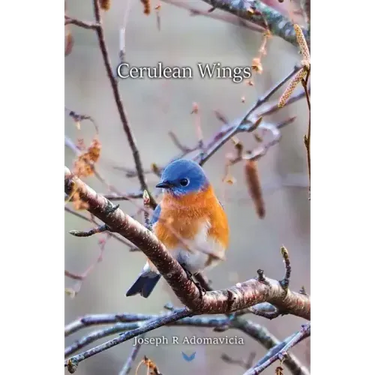 Cerulean Wings: The Published Works