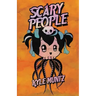 Scary People