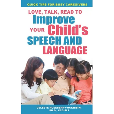 Love, Talk, Read To Improve Your Child's Speech and Language
